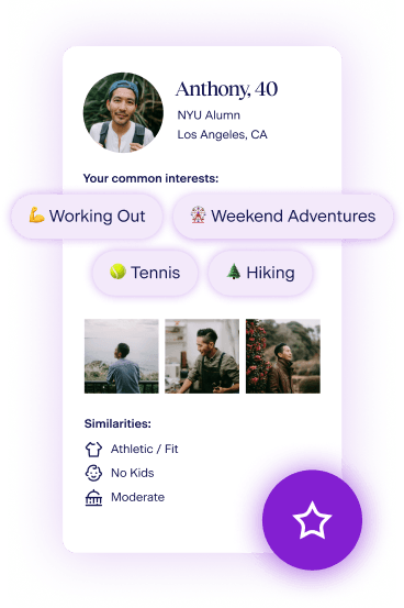 Anthony’s profile is highlighting common interests. He also likes working out, weekend adventures, tennis and hiking.